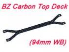 BZ 1.0mm Carbon Top Deck (94mm WB)