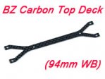 BZ 1.0mm Carbon Top Deck (94mm WB)